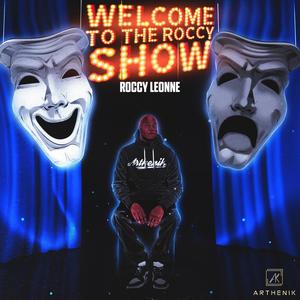 Welcome To The Roccy Show (Explicit)