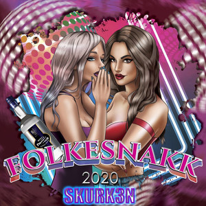 Folkesnakk 2020 (Explicit)