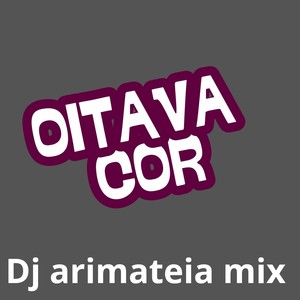 OITAVA COR (Remix)
