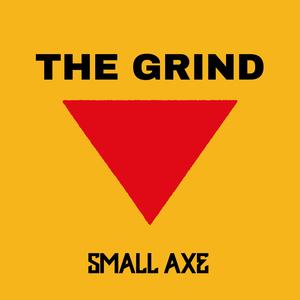 The Grind (Explicit)