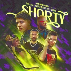 Shorty (feat. Ncute, Sosaa & Mayky Boy) (Explicit)