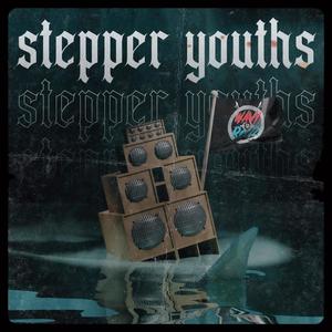 Stepper Youths (Explicit)