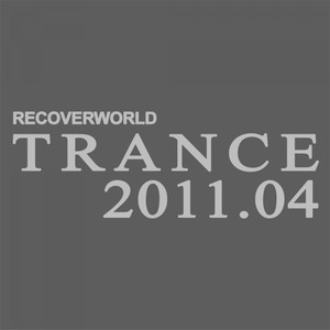 Recoverworld Trance 2011.04