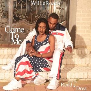 Come to Me (feat. Redd & Drea)