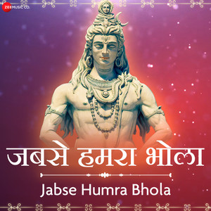 Jabse Humra Bhola (From 