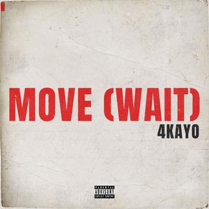 Move (Wait) (Explicit)