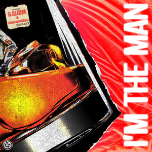 I'm the Man (Explicit)