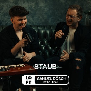 Staub (Loft Arts Session)