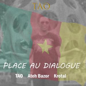 Place au dialogue(feat. Ateh Bazor & Krotal)