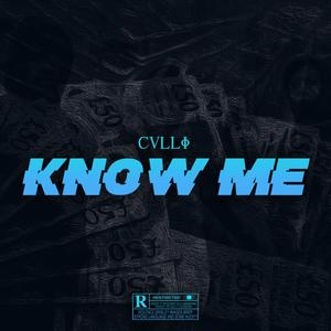 Know Me (Explicit)