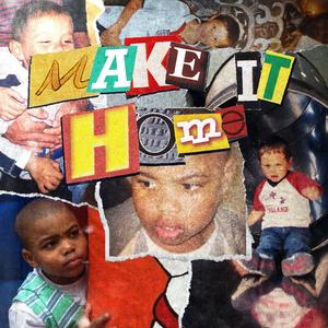 MAKE IT HOME