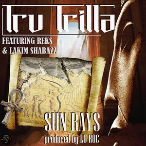 Sun Rays (feat. Lakim Shabazz, LG Roc, Reks)