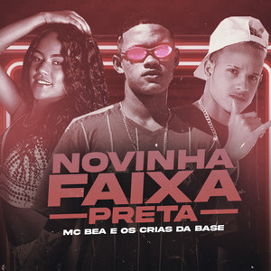 Novinha Faixa Preta (Explicit)