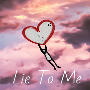 Lie To Me (Feat. Wesley Williams)
