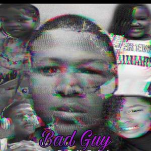 Bad Guy (Explicit)