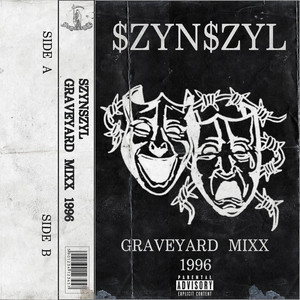 GraveyardMixx1996 (Explicit)