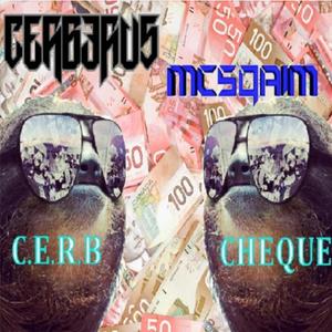 C.E.R.B CHEQUE (Explicit)