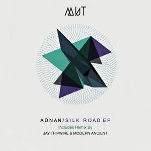 Silk Road (Jay Tripwire & Modern Ancient Remix)