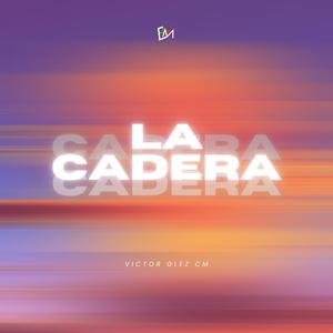 La Cadera