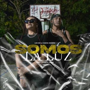 Somos la luz (feat. Raan)