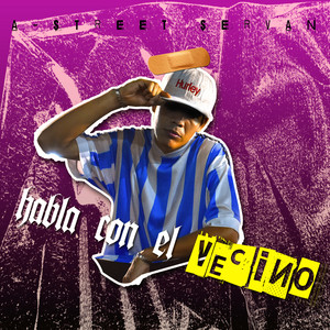 Habla Con el Vecino (Explicit)