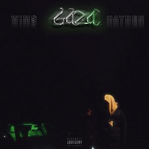 Gaza(feat. Hayden Sama) (Explicit)