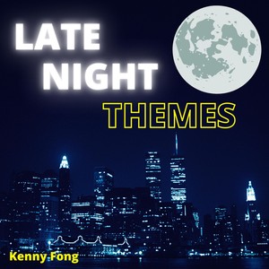 Late Night Themes