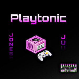 Playtonic (Explicit)