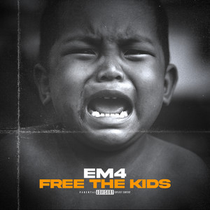 Free The Kids (Explicit)