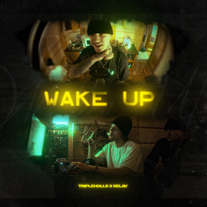 Wake Up (Explicit)