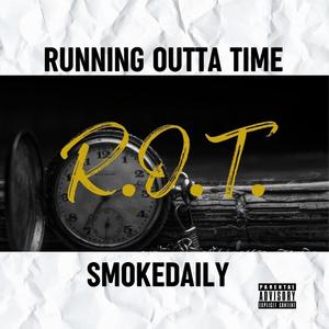 Running Outta Time (Explicit)