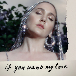 If You Want My Love