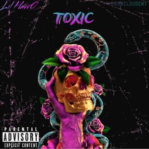 T0XIC (Explicit)