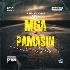 Mga Pamasin (feat. LEO-Z) (Explicit)