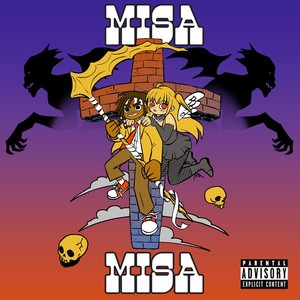 Misa Misa (Explicit)