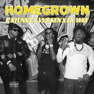 Homegrown (feat. C Stunna & VV$ Ken) (Explicit)