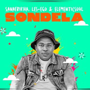 Sondela (feat. Les-Ego & Elementicsoul)