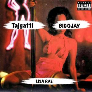 Lisa Rae (feat. BigOjay) [Explicit]