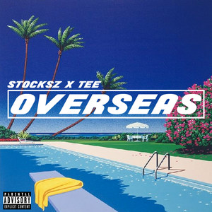 Overseas (Explicit)