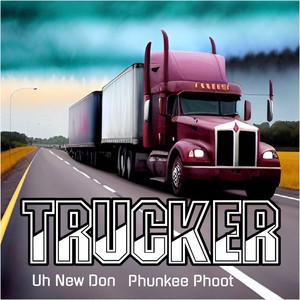 Trucker
