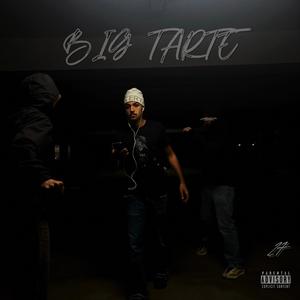 BIG TARTE (Explicit)