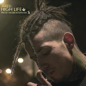 High Life (Explicit)