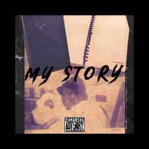 My Story (Explicit)