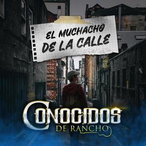 El Muchacho De La Calle