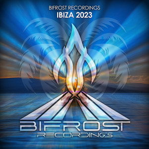 Bifrost Recordings Ibiza 2023