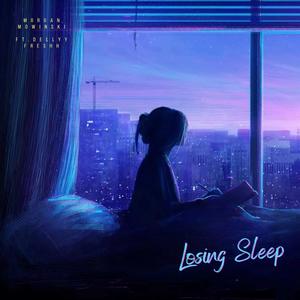 Losing Sleep (feat. Dellyy Freshh)