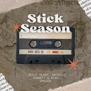 Stick Season (Explicit)