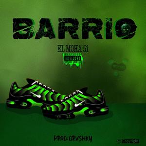 BARRIO (feat. Prod &beat: drvshky )