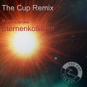 Sternenkollision (The Cup Remix)
