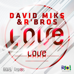 Love Love (Original Mix)